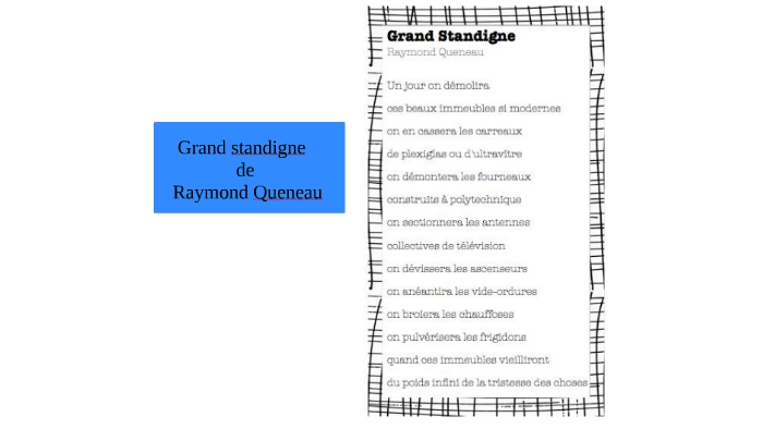 Grand standigne de Raymond Queneau by Axel Seite on Prezi
