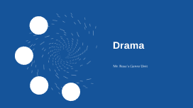 Drama