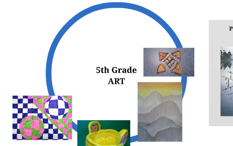 5th grade art by Tammy Nara on Prezi