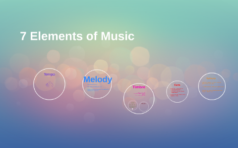 7 Elements of Music by Ariell Sales