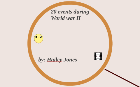 World War II by hailey jones on Prezi