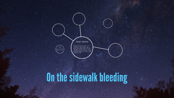 On The Sidewalk Bleeding By Cigol Wang On Prezi