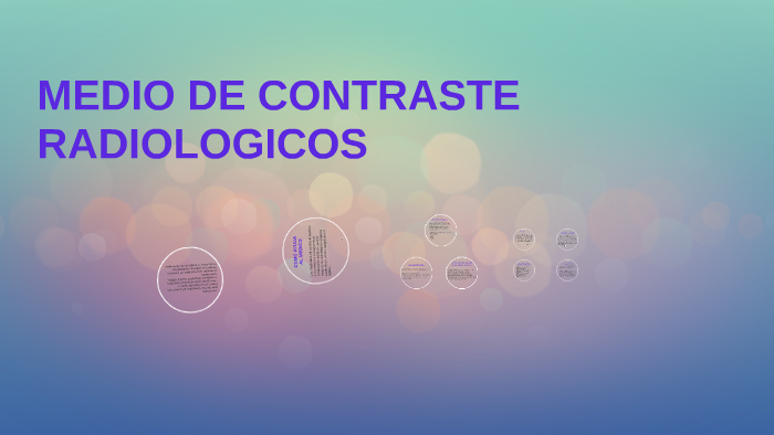 CONTRASTES RADIOLOGICOS by ricardo murquiti on Prezi