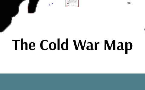 Cold War Map by K Foraker on Prezi