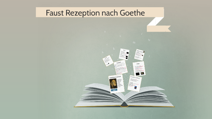 Faust Rezeption nach Goethe by Hannah Fels