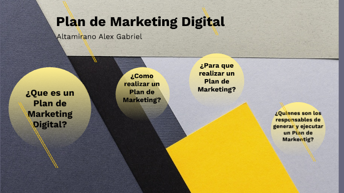 Plan de Marketing Digital by Alex Altamirano on Prezi