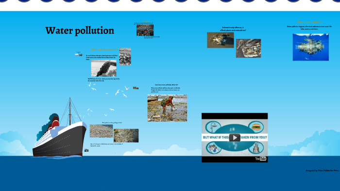 Water pollution by kayden beairsto on Prezi
