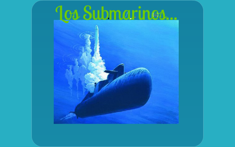 ¿Cómo funcionan los submarinos? by Mati Luna