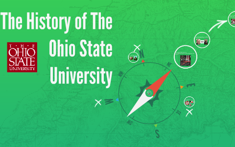 The History of The Ohio State University by matt harsar on Prezi