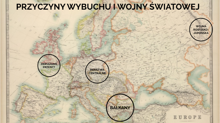 Przyczyny Wybuchu I Wojny światowej Notatka Przyczyny wybuchu I wojny światowej by Mateusz Nowak on Prezi