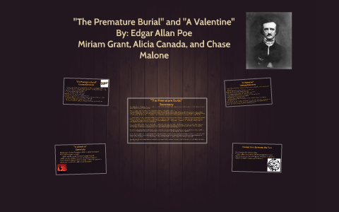 The Premature Burial And A Valentine By Miriam Grant On Prezi