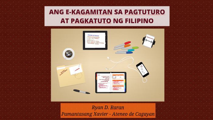 Ang E-kagamitan Sa Pagtuturo At Pagkatuto By Ryan O'kelly On Prezi