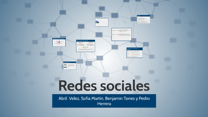 Redes sociales by Abril Velez on Prezi