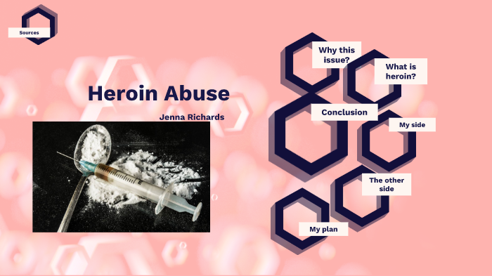 Heroin Abuse by Jenna Richards on Prezi