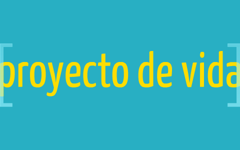 proyecto de vida by andres felipe martinez martinez on Prezi
