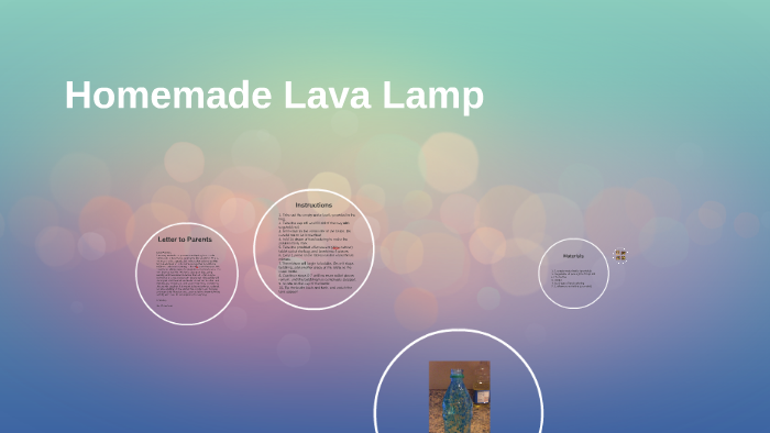 Homemade Lava Lamp by Bailey Robertson on Prezi