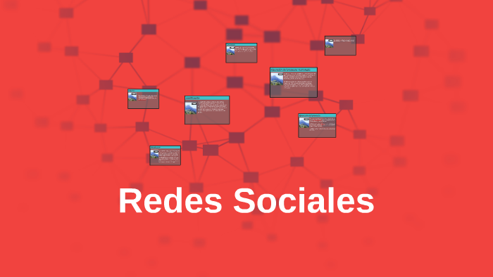 Redes Sociales by Andrea del Rosario Fuentes Rodríguez on Prezi