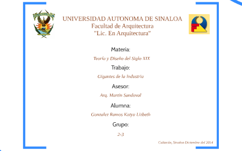 UNIVERSIDAD AUTONOMA DE SINALOA by katya gonzalez ramos on Prezi