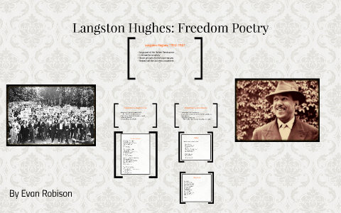 Langston Hughes: Freedom Poetry by Evan Robison on Prezi