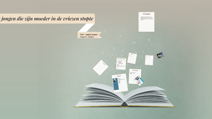 De jongen die zijn moeder in de vriezen stopte by Jarno Verschuren on Prezi