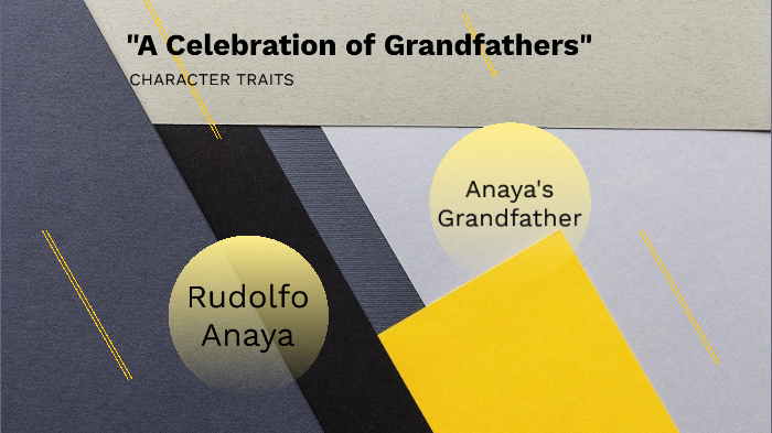a celebration of grandfathers