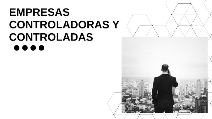 Esquema financiero de las empresas controladoras y controladas