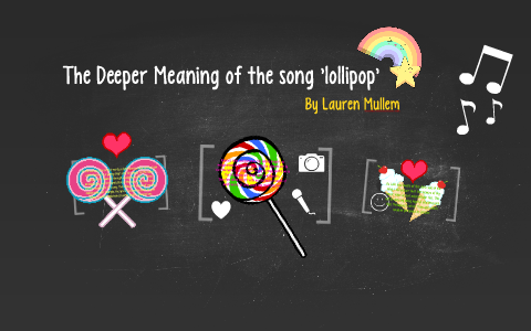 Lollipop Meaning