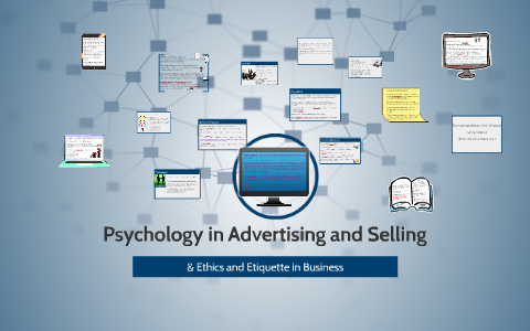 Psychology in Advertising and Selling by Kristy Almuete on Prezi