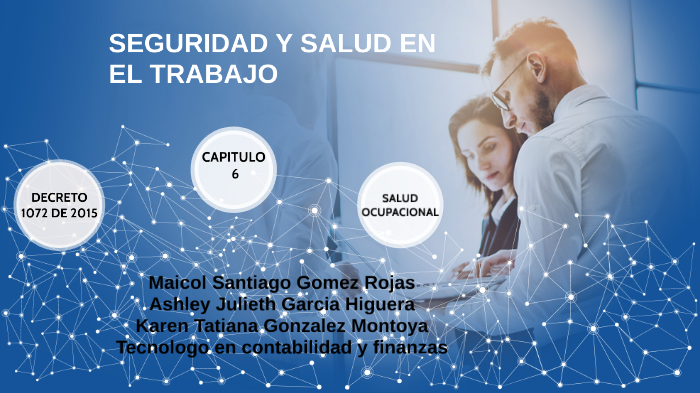 SEGURIDAD Y SALUD EN EL TRABAJO by Karen Gonzalez on Prezi