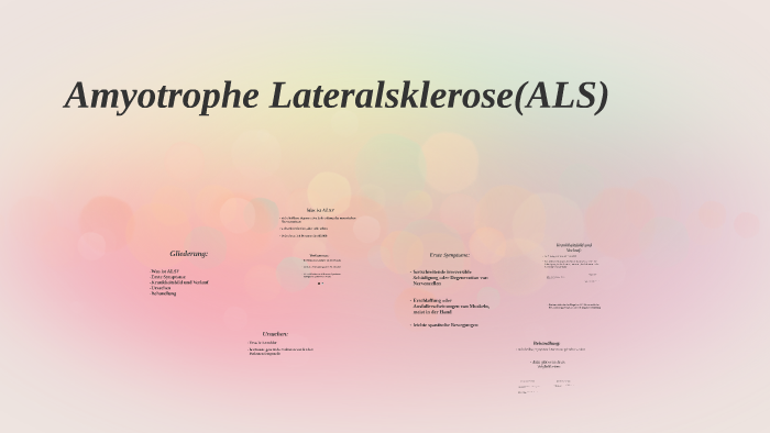 Amyotrophe Lateralsklerose Wie Alles Begann prezi.com