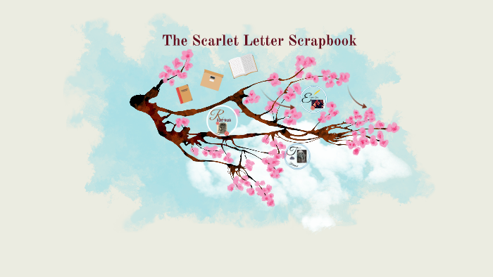 The Scarlet Letter Scrapbook by Charlie Bull on Prezi