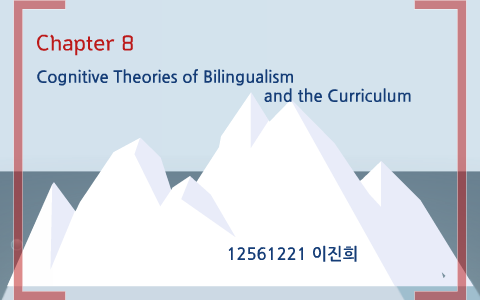 Cognitive theories 2025 of bilingualism