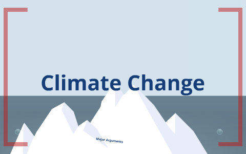 Importance of Climate Change by George Lopez on Prezi