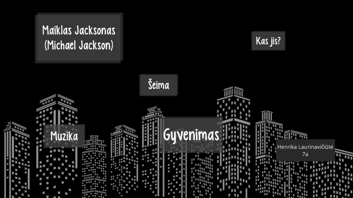 Maiklas Jacksonas By Henra Laur On Prezi maiklas-jacksonas-by-henra-laur-on-prezi