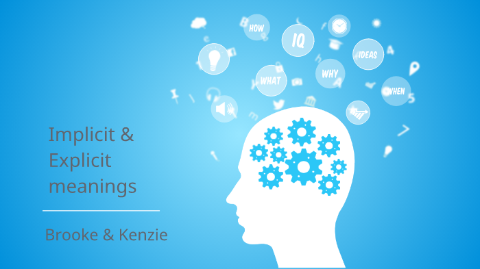 Implicit And Explicit Meanings By Mackenzie Hardt On Prezi Implicit And Explicit Meanings By Mackenzie Hardt On Prezi