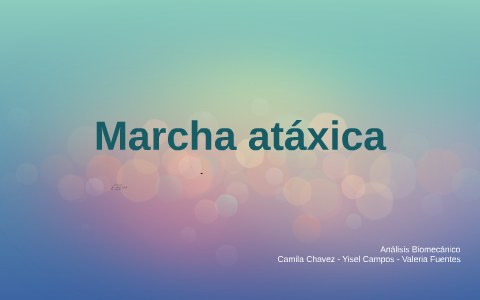 marcha atáxica