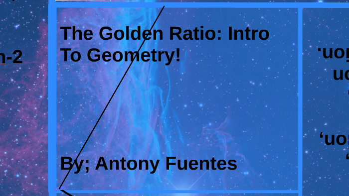The Golden Ratio by Anthony Alexander on Prezi