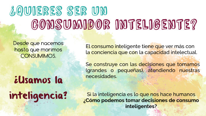 7 Pasos para un consumo inteligente by Jimena Guzmán