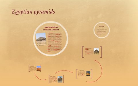 Egyptian pyramids by on Prezi