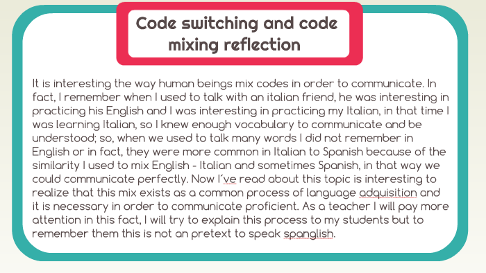 Code Switching And Code Mixing Summary By Manuel Roque