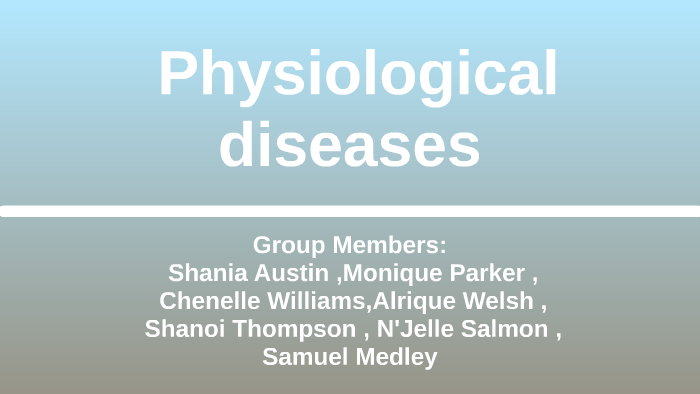 physiological-diseases-by-chenelle-williams