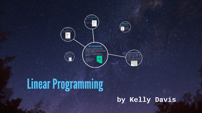 Linear Programming by Kelly Davis on Prezi