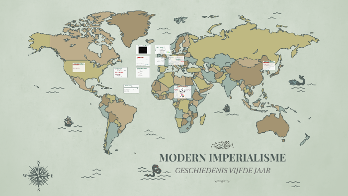 MODERN IMPERIALISME by Sarah Michiels on Prezi
