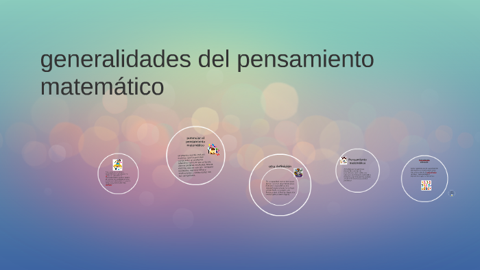 Generalidades Del Pensamiento Matemático By Edna Lopez On Prezi