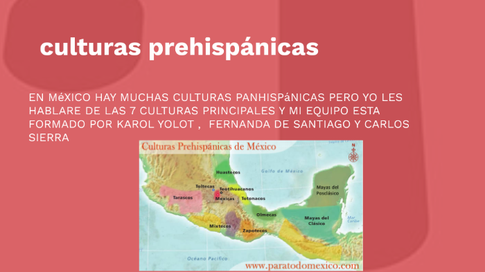 culturas prehispánicas by carlos sierra garnica on Prezi