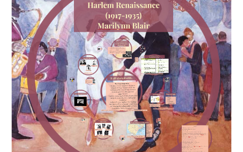 Harlem Renaissance by Marilynn Blair on Prezi