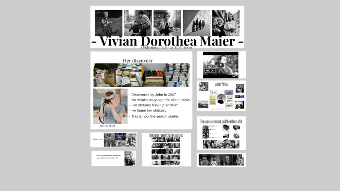 Who is Vivian Maier by Sophie Engels on Prezi