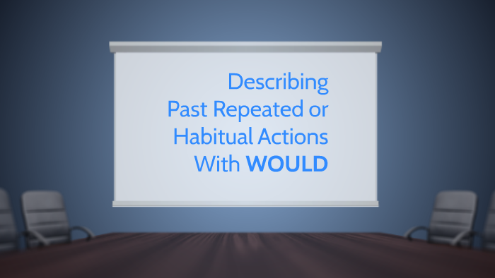 describing a repeated action in the past