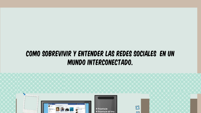 TALLER PARA PADRES SOBRE REDES SOCIALES by Nataly Aguilar on Prezi