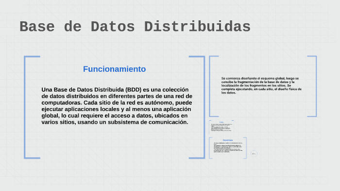 Base de Datos Distribuidas by Nahed David Alvarez Beltran on Prezi